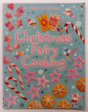 Load image into Gallery viewer, CHRISTMAS FAIRY COOKING - Leonie Pratt, Catherine Atkinson