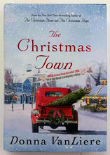 Load image into Gallery viewer, THE CHRISTMAS TOWN - Donna VanLiere