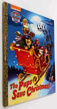Load image into Gallery viewer, THE PUPS SAVE CHRISTMAS! - Nickelodeon Publishing