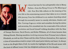 Load image into Gallery viewer, ALWAYS LOOK ON THE BRIGHT SIDE OF LIFE - Eric Idle