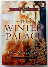 Load image into Gallery viewer, THE WINTER PALACE - Eva Stachniak