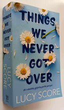 Load image into Gallery viewer, THINGS WE NEVER GOT OVER - Lucy Score