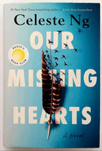 Load image into Gallery viewer, OUR MISSING HEARTS - Celeste Ng