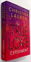 Load image into Gallery viewer, THE TRUE LOVE EXPERIMENT - Christina Lauren