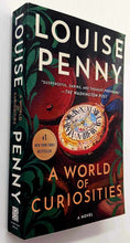 Load image into Gallery viewer, A WORLD OF CURIOSITIES - Louise Penny