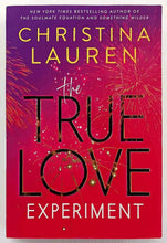 Load image into Gallery viewer, THE TRUE LOVE EXPERIMENT - Christina Lauren