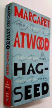 Load image into Gallery viewer, HAG-SEED - Margaret Atwood