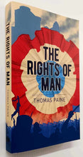 Load image into Gallery viewer, THE RIGHTS OF MAN - Thomas Paine