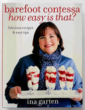 Load image into Gallery viewer, BAREFOOT CONTESSA HOW EASY IS THAT? - Ina Garten