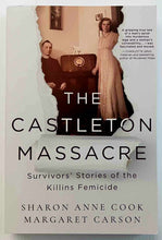 Load image into Gallery viewer, THE CASTLETON MASSACRE - Sharon Anne Cook, Margaret Carson
