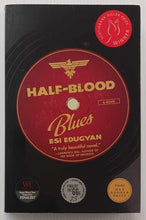 Load image into Gallery viewer, HALF-BLOOD BLUES - Esi Edugyan