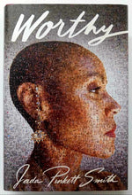 Load image into Gallery viewer, WORTHY - Jada Pinkett Smith