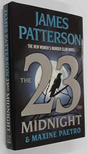 Load image into Gallery viewer, THE 23RD MIDNIGHT - James Patterson, Maxine Paetro