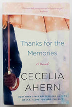 Load image into Gallery viewer, THANKS FOR THE MEMORIES - Cecelia Ahern