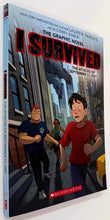 Load image into Gallery viewer, I SURVIVED THE ATTACKS OF SEPTEMER 11, 2001 - Georgia Ball, Lauren Tarshis, Corey Egbert
