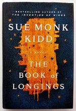 Load image into Gallery viewer, THE BOOK OF LONGINGS - Sue Monk Kidd