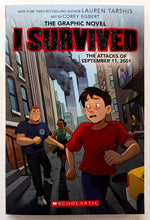 Load image into Gallery viewer, I SURVIVED THE ATTACKS OF SEPTEMER 11, 2001 - Georgia Ball, Lauren Tarshis, Corey Egbert
