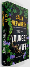 Load image into Gallery viewer, THE YOUNGER WIFE - Sally Hepworth