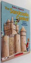 Load image into Gallery viewer, THE SANDCASTLE CONTEST - Robert Munsch