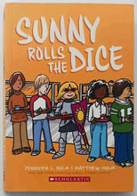 Load image into Gallery viewer, SUNNY ROLLS THE DICE - Jennifer L. Holm
