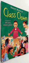 Load image into Gallery viewer, CLASS CLOWN - Robert Munsch