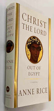 Load image into Gallery viewer, OUT OF EGYPT - Anne Rice