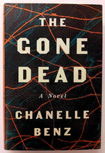Load image into Gallery viewer, THE GONE DEAD - Chantelle Benz