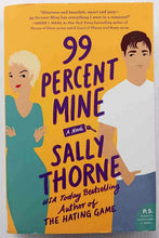Load image into Gallery viewer, 99 PERCENT MINE - Sally Thorne