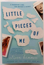 Load image into Gallery viewer, LITTLE PIECES OF ME - Alison Hammer