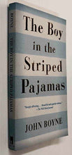 Load image into Gallery viewer, THE BOY IN THE STRIPED PAJAMAS - John Boyne