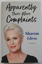 Load image into Gallery viewer, APPARENTLY THERE WERE COMPLAINTS - Sharon Gless