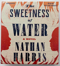 Load image into Gallery viewer, THE SWEETNESS OF WATER (AUDIOBOOK) - Nathan Harris