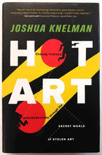 Load image into Gallery viewer, HOT ART - Joshua Knelman