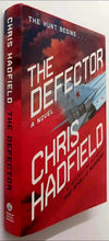 Load image into Gallery viewer, THE DEFECTOR - Chris Hadfield