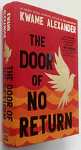 Load image into Gallery viewer, THE DOOR OF NO RETURN - Kwame Alexander