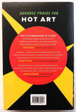 Load image into Gallery viewer, HOT ART - Joshua Knelman