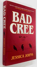 Load image into Gallery viewer, BAD CREE - Jessica Johns