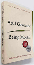 Load image into Gallery viewer, BEING MORTAL - Atul Gawande