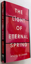Load image into Gallery viewer, THE LIGHT OF ETERNAL SPRING - Angel Di Zhang