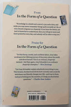 Load image into Gallery viewer, IN THE FORM OF A QUESTION - Amy Schneider