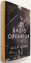 Load image into Gallery viewer, THE RADIO OPERATOR - Ulla Lenze
