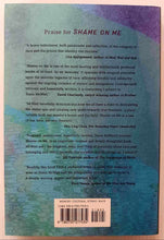 Load image into Gallery viewer, SHAME ON YOU - Tessa McWatt