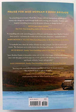 Load image into Gallery viewer, MISS MORGAN'S BOOK BRIGADE - Janet Skeslien Charles