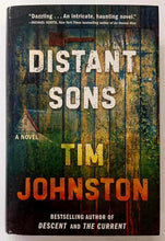 Load image into Gallery viewer, DISTANT SONS - Tim Johnston