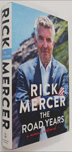 Load image into Gallery viewer, THE ROAD YEARS - Rick Mercer