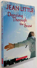 Load image into Gallery viewer, DANCING THROUGH THE SNOW - Jean Little