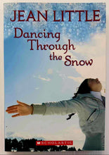 Load image into Gallery viewer, DANCING THROUGH THE SNOW - Jean Little