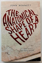 Load image into Gallery viewer, THE ANATOMICAL SHAPE OF A HEART - Jenn Bennett