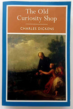 Load image into Gallery viewer, THE OLD CURIOSITY SHOP - Charles Dickens