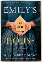 Load image into Gallery viewer, EMILY'S HOUSE - Amy Belding Brown